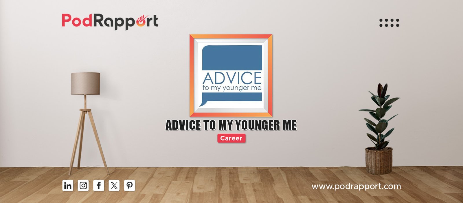 Advice To My Younger Me