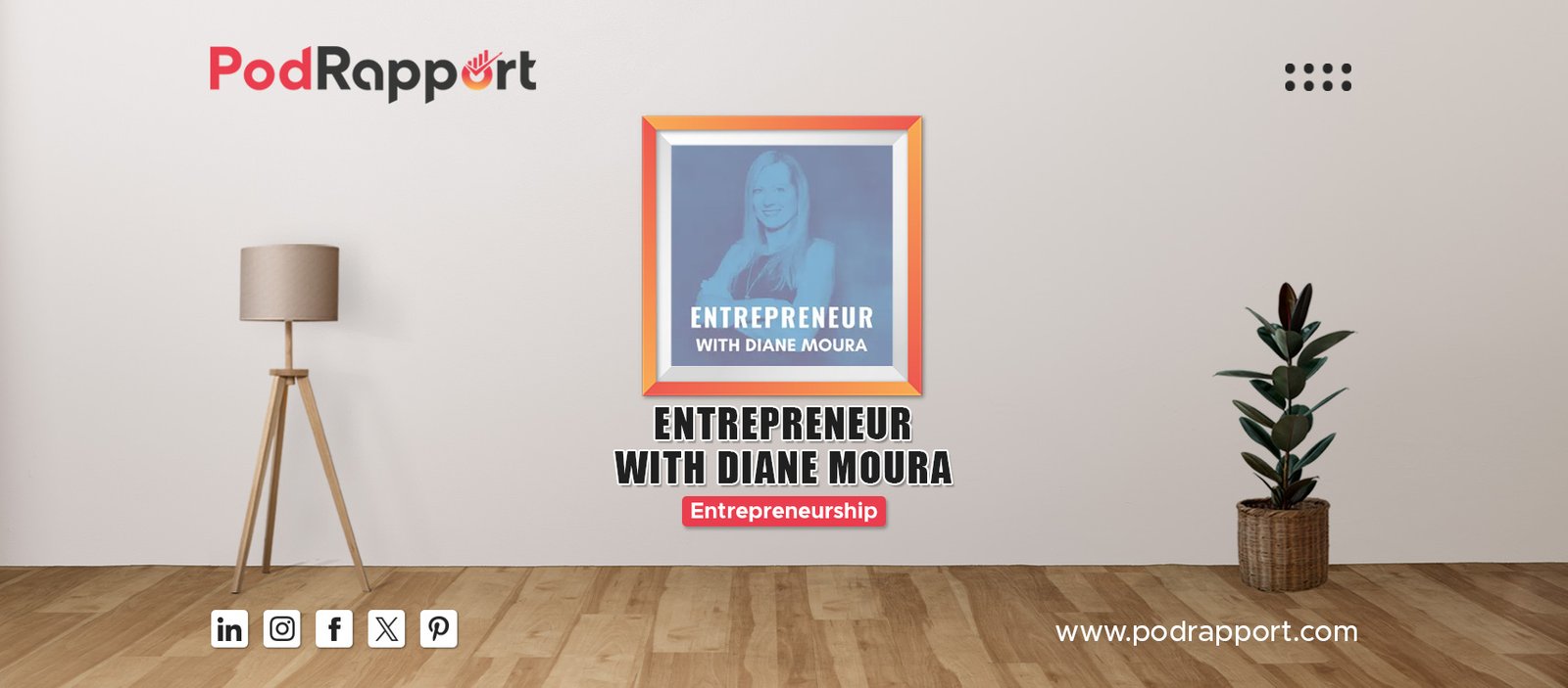 Entrepreneur with Diane Moura